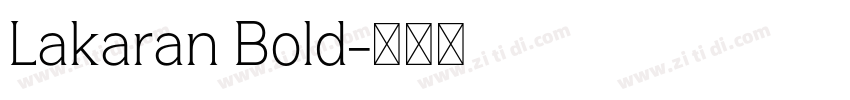 Lakaran Bold字体转换